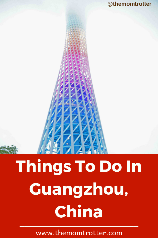 things to do in Guangzhou 