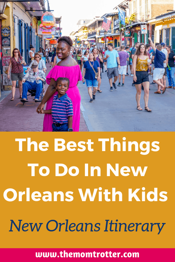 Fun Things To Do In New Orleans With Kids