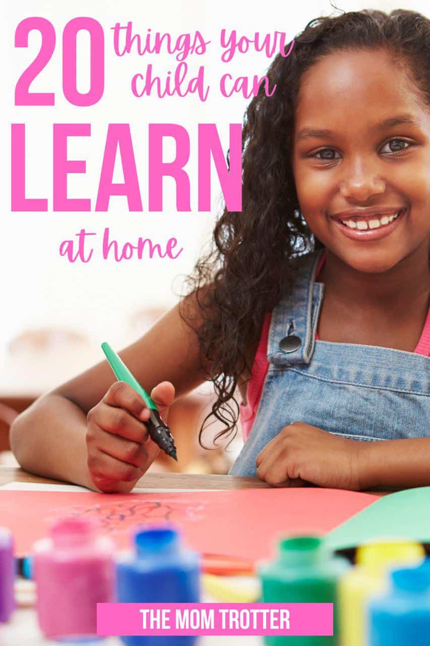 20 things your child can learn at home
