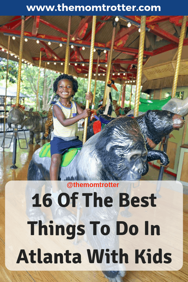 The Best Things To Do In Atlanta With Kids 2