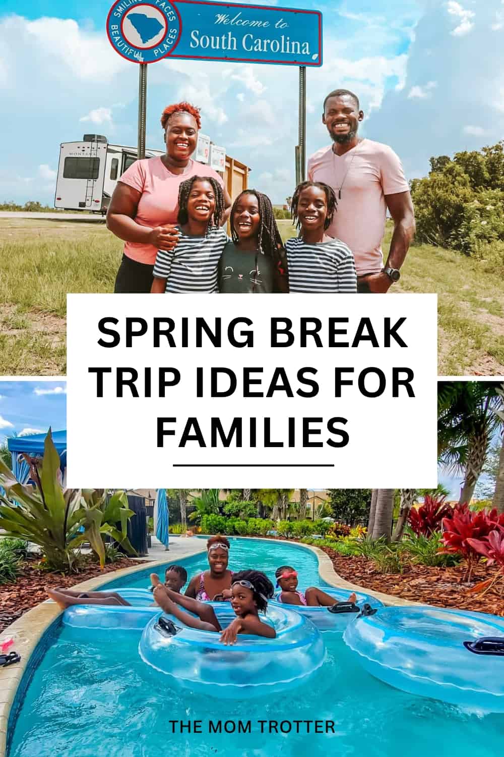 Spring Break Trip Ideas For Families