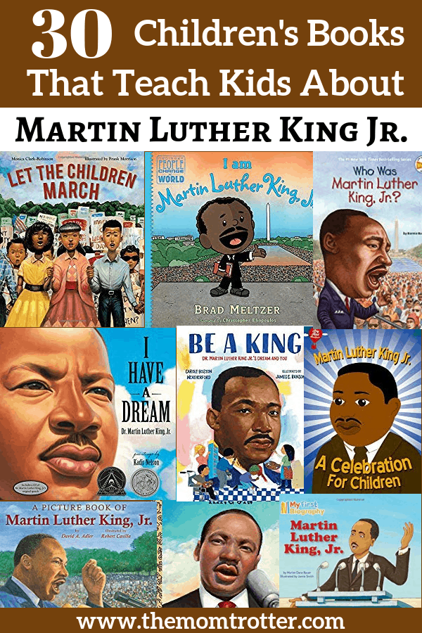 30 Children's Books That Teach Kids About Martin Luther King Jr.
