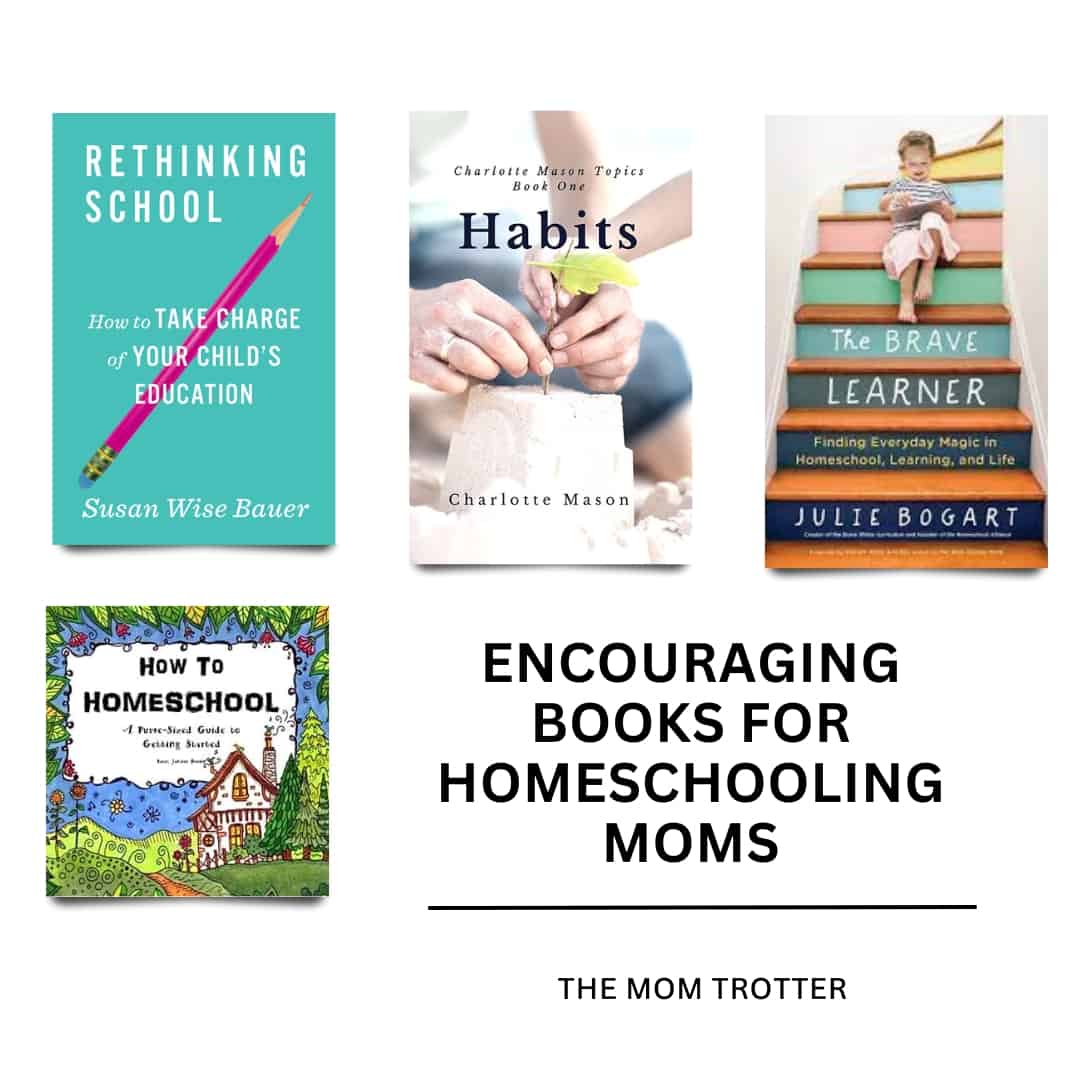 Encouraging Books for Homeschooling Moms