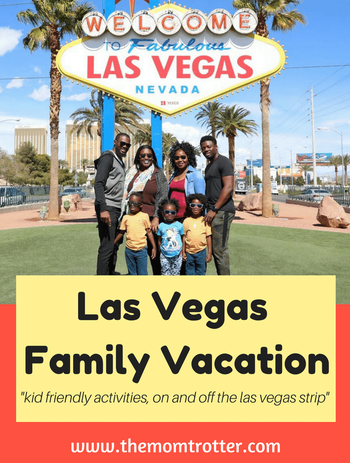 Las Vegas On Your Next Family Vacation